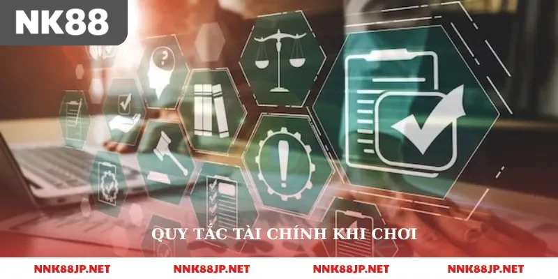 Quy tắc tài chính khi chơi