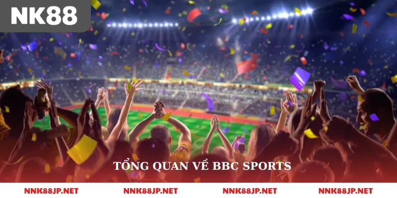 Tổng quan về BBC Sports